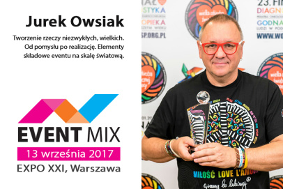Konferencja EVENT MIX pod patronatem Jurka Owsiaka