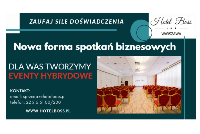 Hotel Boss z ofertą eventów hybrydowych
