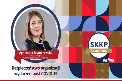 Bezpieczeństwo organizacji wydarzeń post COVID 19 - szkolenie Akademii SKKP online