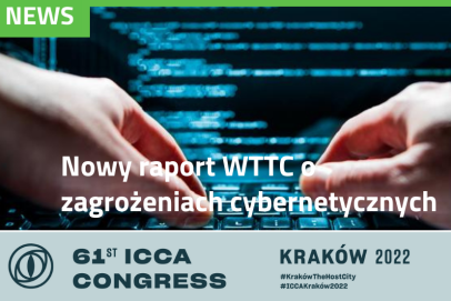 ASSOCIATION NEWS: Nowy raport WTTC o zagrożeniach cybernetycznych